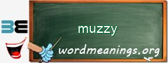 WordMeaning blackboard for muzzy